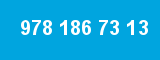978 186 73 13